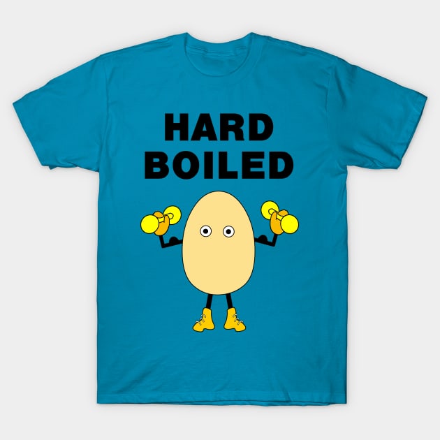 Hard Boiled Funny Body Builder T-Shirt by Barthol Graphics